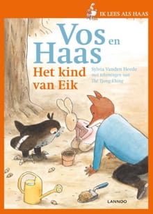 Ik leer als Uil - Het kind van Eik - Sylvia Vanden Heede, Tjong-Khing The