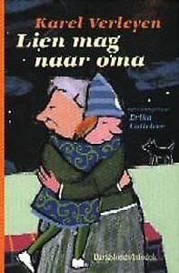 Lien mag naar oma - Karel Verleyen