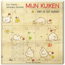 Mijn kuiken - Eve Tharlet, Géraldine Elschner