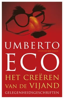 Het creëren van de vijand - Umberto Eco