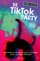 De TikTok Party