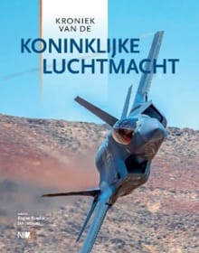 Kroniek van de Koninklijke Luchtmacht - Rogier Koedijk, Jaap Janssen, ...