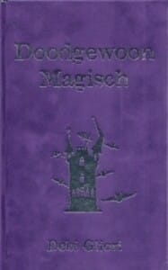 Doodgewoon magisch - D. Gliori, Debi Gliori