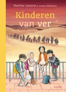 Kinderen van ver - Martine Letterie