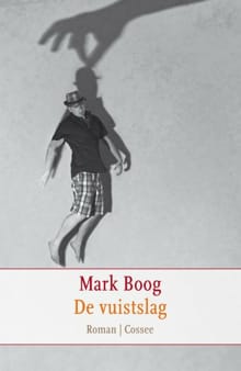 De vuistslag - Mark Boog, Mark Boog