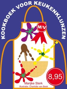Kookboek voor keukenklunzen M/V - Marijke Sterk