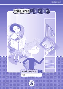Veilig leren lezen - 5 - Werkboekje - Annemie Benoit, Astrid Geudens, ...