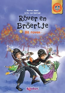 Rover en Broertje - 1 Uit roven - Karine Jekel