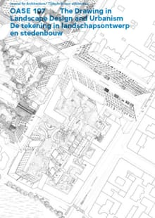 De tekening in landschapsontwerp en stedenbouw/The Drawing in Landscape Design and Urbanism - 