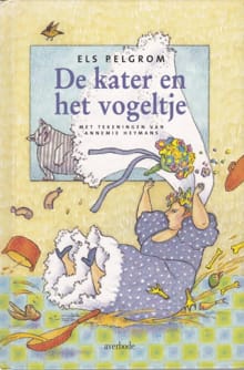 De kater en het vogeltje -  Pelgrom, Els Pelgrom