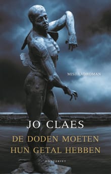 De doden moeten hun getal hebben - Jo Claes