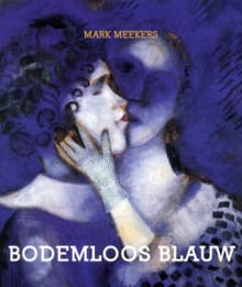 Bodemloos blauw - Mark Meekers