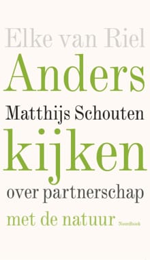 Anders kijken - Elke van Riel, Matthijs Schouten