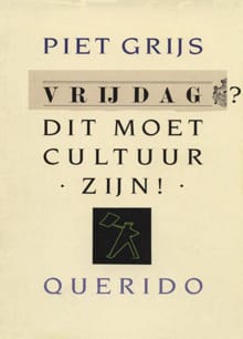 Vrijdag? Dit moet cultuur zijn! - Hugo Brandt Corstius