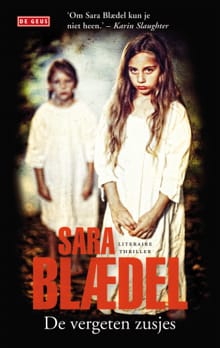 De vergeten zusjes - Sara Blædel