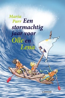 Een stormachtig jaar voor Olle en Lena - Maria Parr