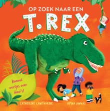 Op zoek naar een T. rex - Catherine Cawthorne, Aysha Awwad