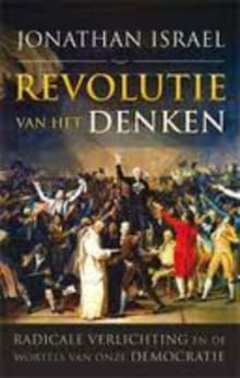 Revolutie van het denken - Jonathan I. Israel, Jonathan Israel