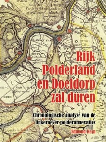 Rijk polderland en Doeldorp zal duren - Edmond Reyn