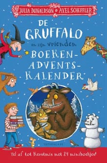 De Gruffalo en zijn vrienden adventskalender - Julia Donaldson