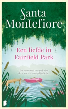 Een liefde in Fairfield Park - Santa Montefiore