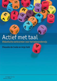 Actief met taal - Dieuwke Coole, Anja Valk