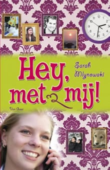 Hey, met mij - Sarah Mlynowski
