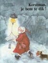 Kerstman, je bent te dik ! - Ursel Scheffler