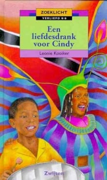 Een liefdesdrank voor Cindy -  Kooyker Leonie, Leonie Kooiker
