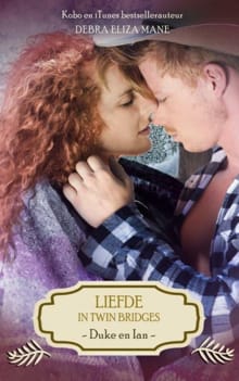 Liefde in Twin Bridges: Duke en Ian - Debra Eliza Mane