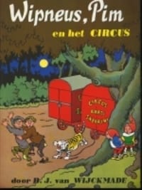 WIPNEUS,PIM EN HET CIRCUS -  Wijckmade B.V.