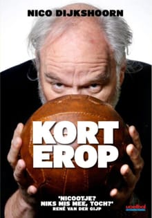 Kort erop - Nico Dijkshoorn