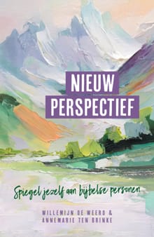 Nieuw perspectief - Annemarie ten Brinke, Willemijn de Weerd