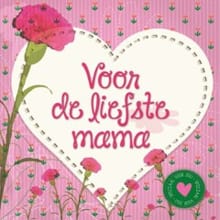 Voor de liefste mama -  NVT