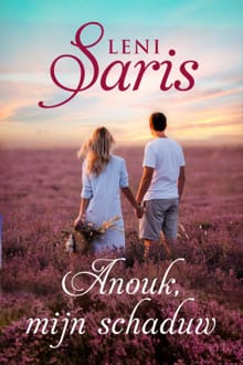 Anouk, mijn schaduw - Leni Saris