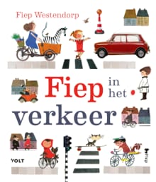 Fiep in het verkeer - Fiep Westendorp, Annemarie Terhell