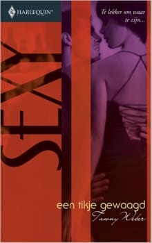 Een tikje gewaagd - Tawny Weber