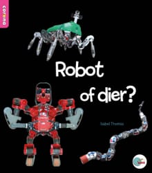 Robot of dier? - Isabel Thomas