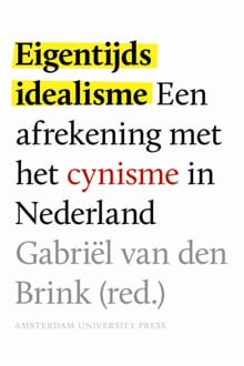 Eigentijds idealisme - Gabriël van den Brink