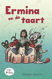 Ermina en de taart - Annemarie Jongbloed, Elisa Zee