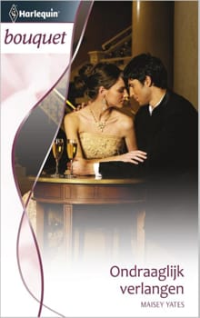Ondraaglijk verlangen - Maisey Yates