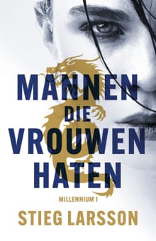 Mannen die vrouwen haten - Stieg Larsson