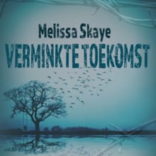 Verminkte toekomst - Melissa Skaye