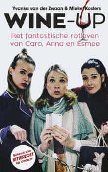 Wine Up! - Mieke Kosters, Yvanka van der Zwaan