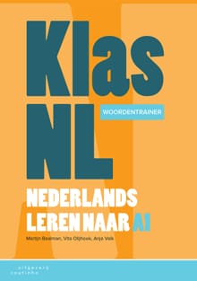 KlasNL - Nederlands leren naar A1 - Martijn Baalman, Vita Olijhoek, ...