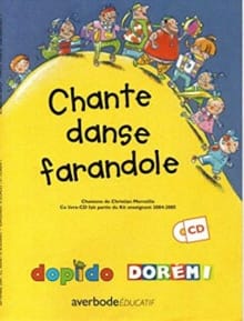 Dopido/Doremi 2004 - Chante, danse, farandole - CHRISTIAN MERVEILLE,  Christian Merveille