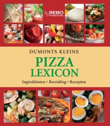 Dumonts kleine pizza lexicon - Tobias Pehle,  , ...