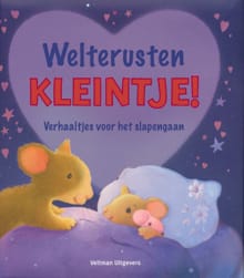 Welterusten kleintje! - Norbert Landa, M. Christina Butler, ...