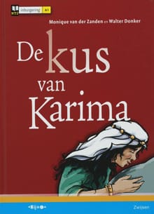 De kus van Karima - Monique Van Der Zanden, Monique Van der Zanden