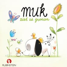 Muk ziet ze groeien - Mark Haayema
